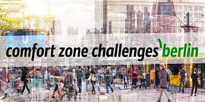 comfort zone challenges'berlin #58