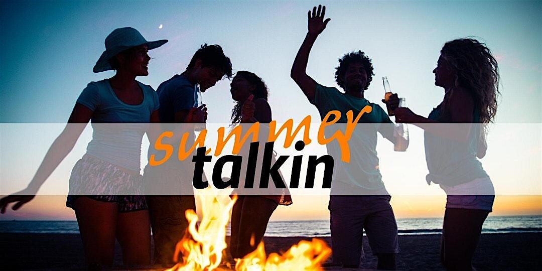 talkin' summer get together